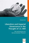 Liberalism and Imperial Governance in the Thought of J.S. Mill