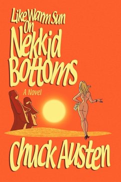 Like Warm Sun on Nekkid Bottoms - Austen, Charles