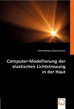Cover Computer-Modellierung der elastischen Lichtstreuung in der Haut