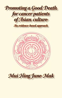 Promoting a Good Death for Cancer Patients of Asian Culture - Mak, J. M.