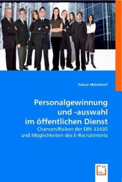 Personalgewinnung und -auswahl im öffentlichen Dienst - Middelhoff, Fabian