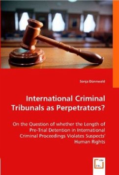 International Criminal Tribunals as Perpetrators? - Dünnwald, Sonja
