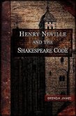 Henry Neville and the Shakespeare Code