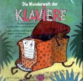 Die Wunderwelt der Klaviere