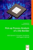 Pick-up Process Analysis of a Die Bonder