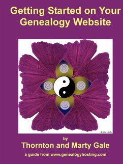 Getting Started on Your Genealogy Website - Gale, Thornton and Marty