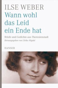 Wann wohl das Leid ein Ende hat - Weber, Ilse