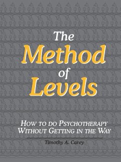 The Method of Levels - Carey, Timothy A.