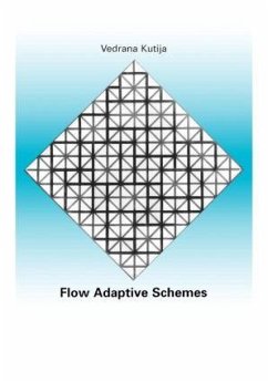 Flow Adaptive Schemes - Kutija, Vendrana