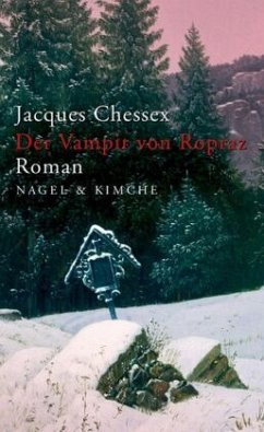 Der Vampir von Ropraz - Chessex, Jacques