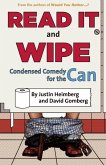 Would You Rather...?'S Read It and Wipe: Condensed Comedy for the Can