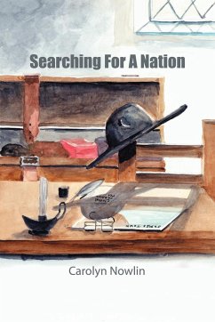 Searching for a Nation - Nowlin, Carolyn