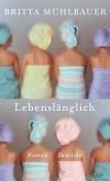 Lebenslänglich Lebenslänglich