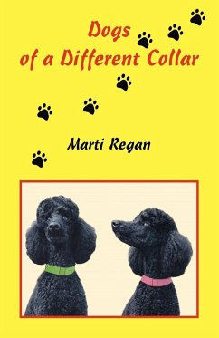 Dogs of a Different Collar - Regan, Marti