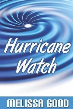 Hurricane Watch - Good, Melissa