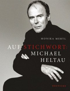 Auf Stichwort: Michael Heltau - Mertl, Monika