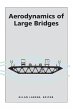 Aerodynamics of Large Bridges - Bild 1