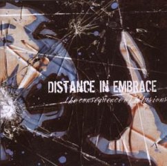 The Consequence Of Illusions - Distance In Embrace