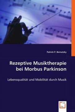 Rezeptive Musiktherapie bei Morbus Parkinson - P. Bernatzky, Patrick