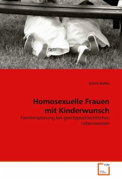 Homosexuelle Frauen mit Kinderwunsch - Bothe, Katrin