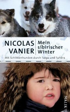 Mein sibirischer Winter - Vanier, Nicolas