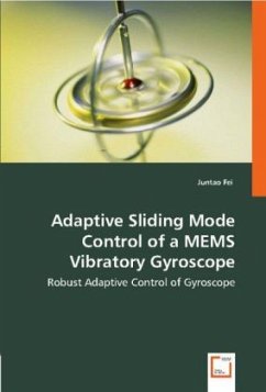 Adaptive Sliding Mode Control of a Mems Vibratory Gyroscope - Fei, Juntao