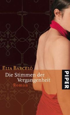 Die Stimmen der Vergangenheit - Barceló, Elia