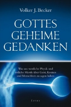 Gottes geheime Gedanken - Becker, Volker J.