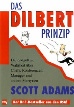 Das Dilbert Prinzip - Adams, Scott