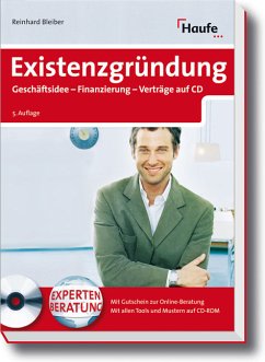 Existenzgründung - Geschäftsidee - Finanzierung - Verträge auf CD - Bleiber, Reinhard