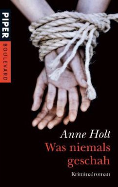 Was niemals geschah - Holt, Anne