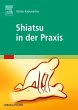 Shiatsu in der Praxis - Bild 1