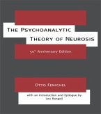 The Psychoanalytic Theory of Neurosis