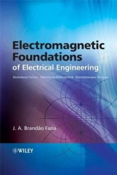 Electromagnetic Foundations of Electrical Engineering - Faria, J. A. Brandao