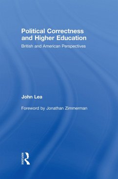 Political Correctness and Higher Education - Lea, John