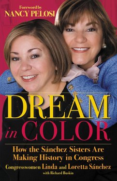 Dream in Color - Sánchez, Linda; Sánchez, Loretta