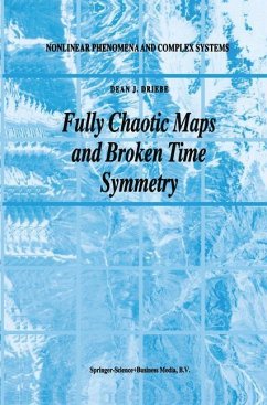 Fully Chaotic Maps and Broken Time Symmetry - Driebe, Dean J.