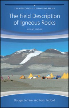 The Field Description of Igneous Rocks - Jerram, Dougal; Petford, Nick