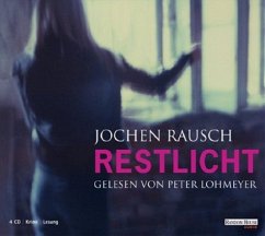 Restlicht, 4 Audio-CDs - Rausch, Jochen