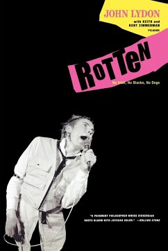 Rotten - Lydon, John; Zimmerman, Keith; Zimmerman, Kent