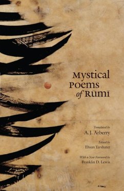 Mystical Poems of Rumi - Rumi, Jalal al-Din