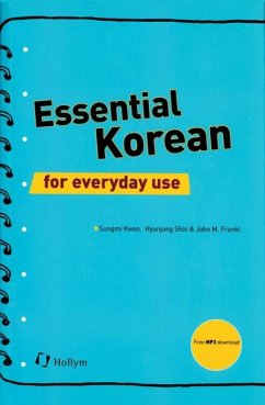 Essential Korean for Everyday Use - Kwon, Sungmi;Frankl, John M.