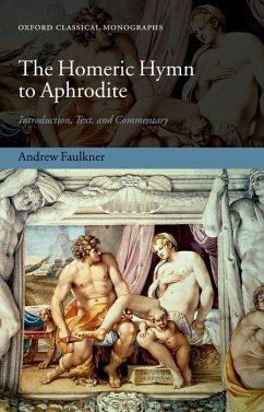 The Homeric Hymn to Aphrodite - Faulkner, Andrew