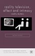 Reality Television, Affect and Intimacy - Bild 1