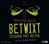 Betwixt - Zwischen den Welten, 6 Audio-CDs