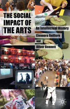 The Social Impact of the Arts - Belfiore, Eleonora;Bennett, Oliver