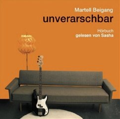 unverarschbar - Beigang, Martell