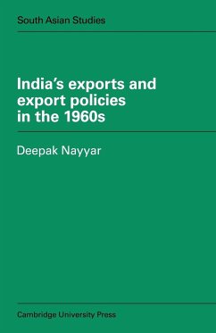 India's Exports and Export Policies in the 1960's - Nayyar, Deepak