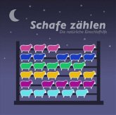 Schafe zählen, Die natürliche Einschlafhilfe Schafe zählen, Die natürliche Einschlafhilfe