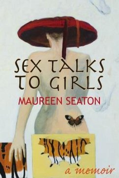 Sex Talks to Girls - Seaton, Maureen